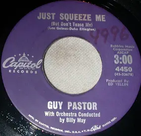 Guy Pastor - Just Squeeze Me (But Don't Tease Me) / Lovely Laurie