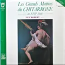 LP - Guy Robert - Les Grands Maîtres Du Chitarrone Au XVIIe Siècle - Gatefold. Booklet
