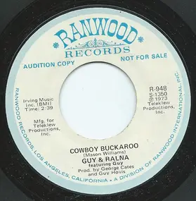 Guy & Ralna - Cowboy Buckaroo / Have I Told You Lately (that I Love You)