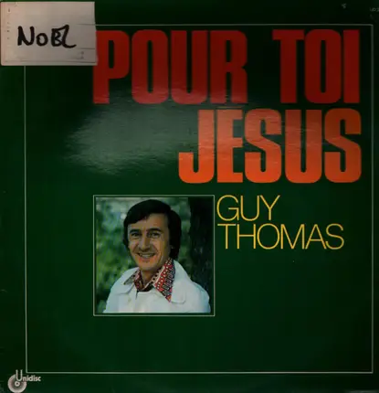 Guy Thomas - Pour toi Jésus
