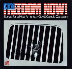 Guy Carawan - Freedom Now - Songs For A New America