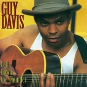 Guy Davis - Call Down the Thunder