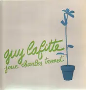 Guy Lafitte - Joue Charles Trenet