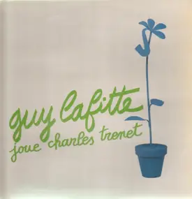 Guy Lafitte - Joue Charles Trenet