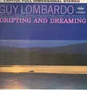 LP - Guy Lombardo And His Royal Canadians - Drifting And Dreaming