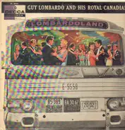 Guy Lombardo And His Royal Canadians - Lombardoland