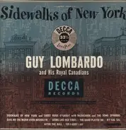 Guy Lombardo And His Royal Canadians - Sidewalks Of New York