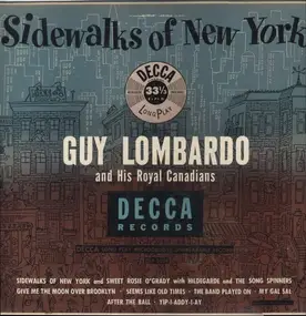 Guy Lombardo & His Royal Canadians - Sidewalks Of New York