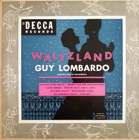 Guy Lombardo & His Royal Canadians - Waltzland