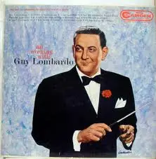 Guy Lombardo - An Evening With