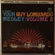 LP - Guy Lombardo - By Request Your Guy Lombardo Medley:  Volume 3