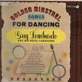 Guy Lombardo - Golden Minstrel Songs For Dancing