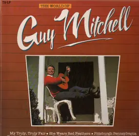 Guy Mitchell - The World Of Guy Mitchell