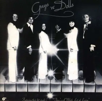 GUYS 'N' DOLLS - Guys 'N' Dolls / The Good Times