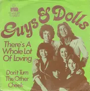 Guys & Dolls - There's A Whole Lot Of Loving
