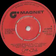 7'' - Guys 'n Dolls - Only Loving Does It