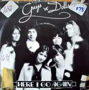 Guys 'n Dolls - Here I Go Again