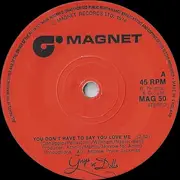 7'' - Guys 'n Dolls - You Don't Have To Say You Love Me