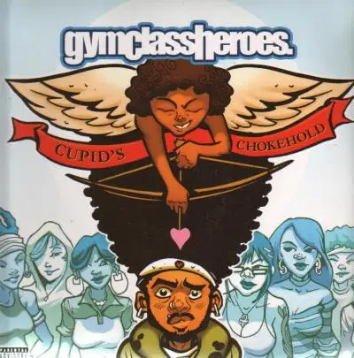 Gym Class Heroes - Cupid's Chokehold EP
