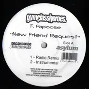 Gym Class Heroes F. Papoose - New Friend Request