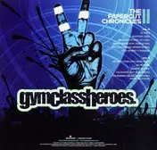 Gym Class Heroes - The Papercut Chronicles II