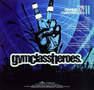 Gym Class Heroes - The Papercut Chronicles II