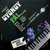 Bilicsi Tivadar - Minden Jegy Elkelt Songs By Gyöngy Pál Dalaiból