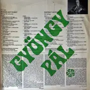 LP - Gyöngy Pál , Bende Zsolt , Bilicsi Tivadar , Házy Erzsébet , György Korondy , Melis György , Sándor - Minden Jegy Elkelt Songs By Gyöngy Pál Dalaiból