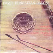 Gyöngyi Farkas - Early Hungarian Dances