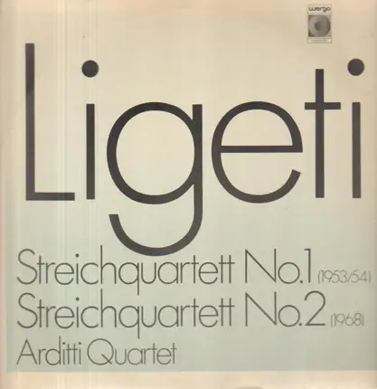 György Ligeti - Streichquartett No. 1 / Streichquartett No. 2