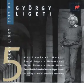 Ligeti - Mechanical Music