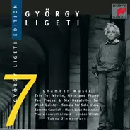 Ligeti - Chamber Music: Trio For Violin, Horn And Piano · Ten Pieces & Six Bagatelles For Wind Quintet · Son