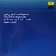 György Ligeti / Earle Brown / Wolf Rosenberg - II. Streichquartett / String Quartet / III.Streichquartett