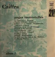 Gyorgy Cziffra - Pages Immortelles Album 2