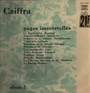 Gyorgy Cziffra - Pages Immortelles Album 2