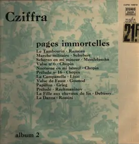 György Cziffra - Pages Immortelles Album 2