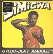 Gyedu-Blay Ambolley - Simigwa