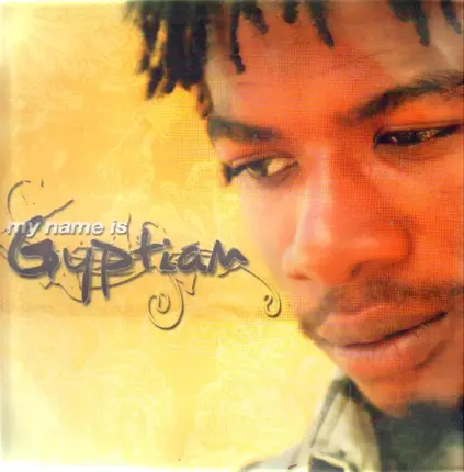 Gyptian - My Name Is Gyptian