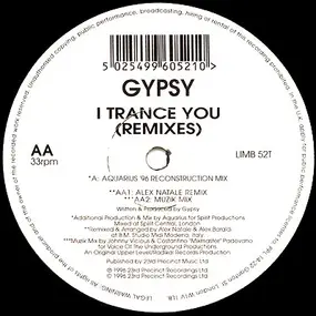 Gypsy - I Trance You (Remixes)