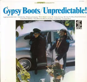 Gypsy - Unpredictable!