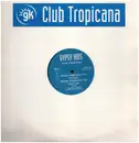 12inch Vinyl Single - Gypsy Kids - Club Tropicana - promo