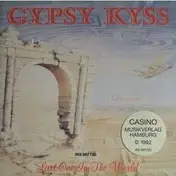 Gypsy Kyss - Last One In The World