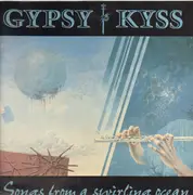 LP - Gypsy Kyss - Songs From A Swirling Ocean