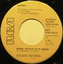 7inch Vinyl Single - Gypsy - Make Peace With Jesus