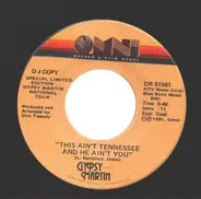 Gypsy Martin - This Ain't Tennessee, And He Ain't You