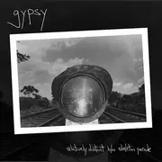 7inch Vinyl Single - Gypsy - Relatively Distant B/w Skeleton Parade - black & grey mixed pressing