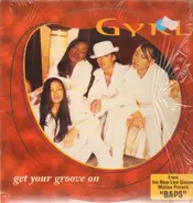 Gyrl - Get Your Groove On