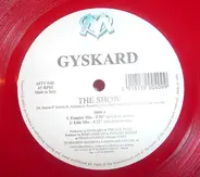 Gyskard - The Show