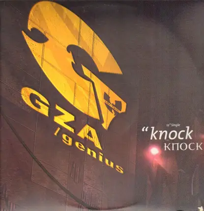 GZA / The Genius - Knock Knock