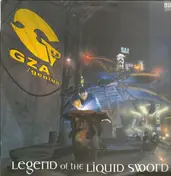 GZA - Legend of the Liquid Sword